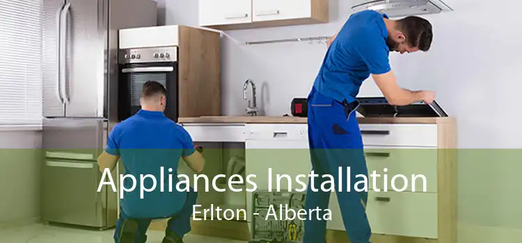 Appliances Installation Erlton - Alberta