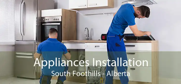 Appliances Installation South Foothills - Alberta