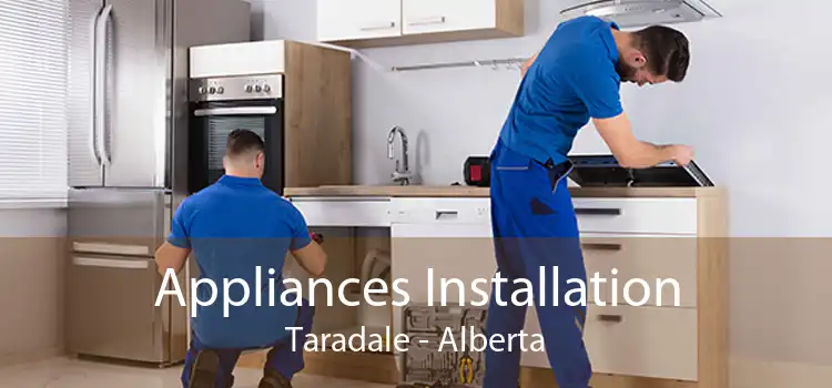 Appliances Installation Taradale - Alberta