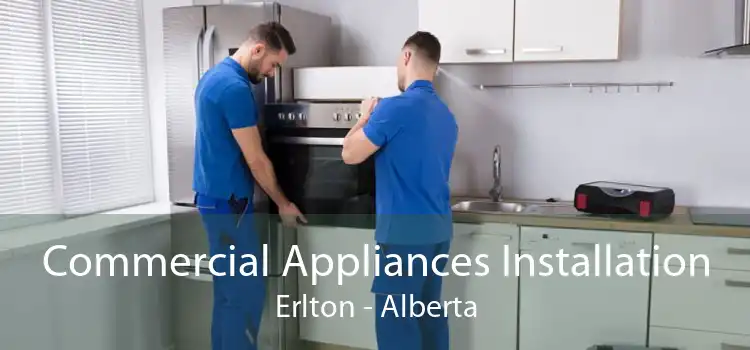 Commercial Appliances Installation Erlton - Alberta