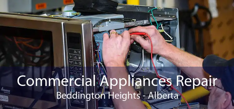 Commercial Appliances Repair Beddington Heights - Alberta