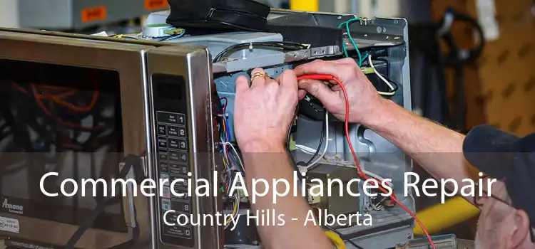 Commercial Appliances Repair Country Hills - Alberta