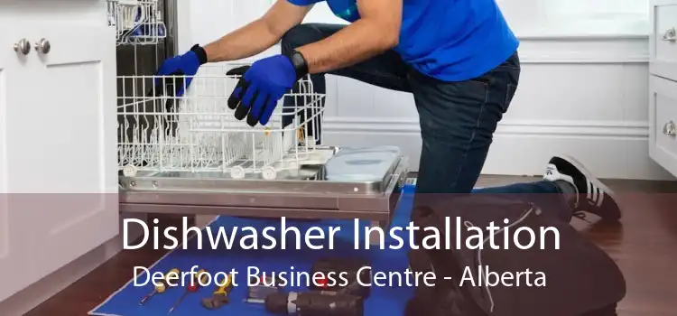 Dishwasher Installation Deerfoot Business Centre - Alberta