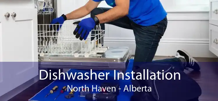 Dishwasher Installation North Haven - Alberta