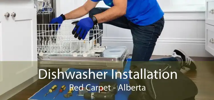 Dishwasher Installation Red Carpet - Alberta