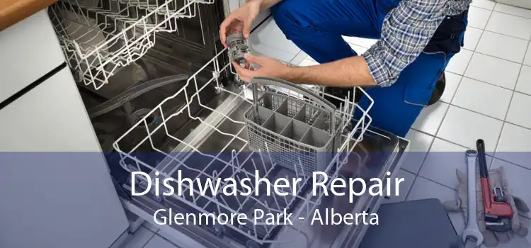 Dishwasher Repair Glenmore Park - Alberta