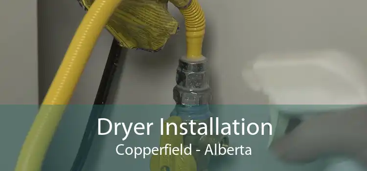 Dryer Installation Copperfield - Alberta