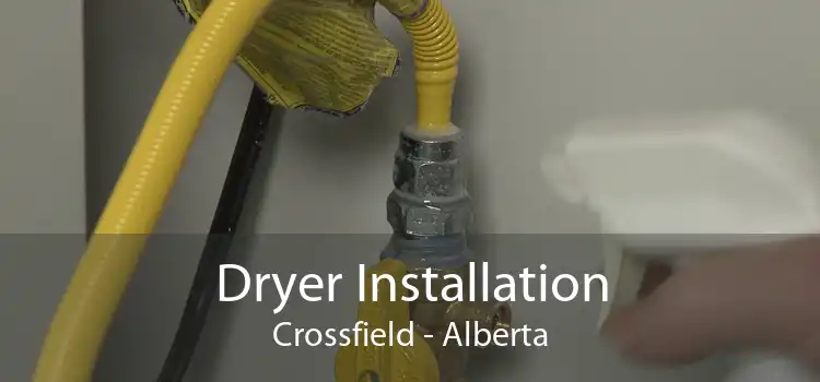 Dryer Installation Crossfield - Alberta