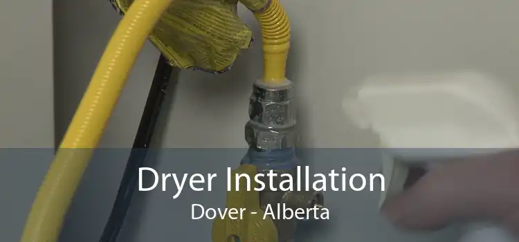 Dryer Installation Dover - Alberta