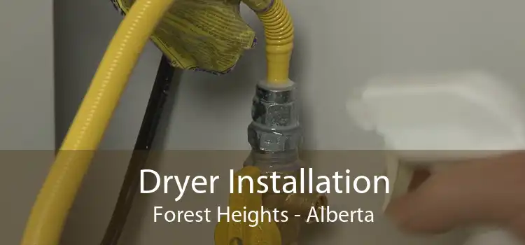 Dryer Installation Forest Heights - Alberta