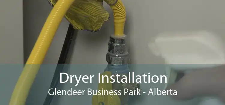 Dryer Installation Glendeer Business Park - Alberta