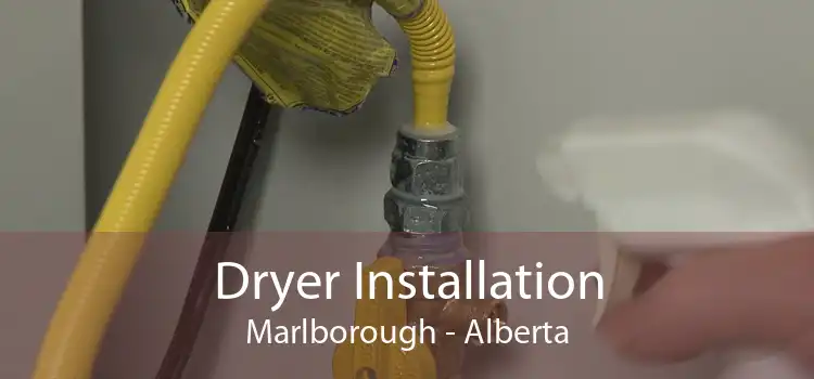 Dryer Installation Marlborough - Alberta
