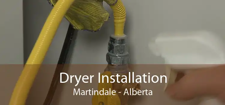 Dryer Installation Martindale - Alberta