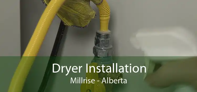 Dryer Installation Millrise - Alberta