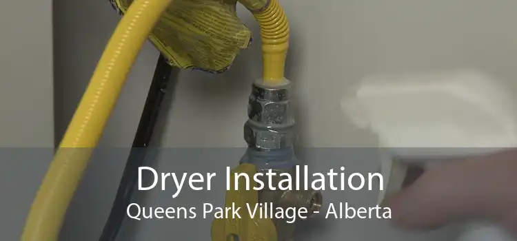 Dryer Installation Queens Park Village - Alberta