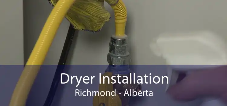 Dryer Installation Richmond - Alberta