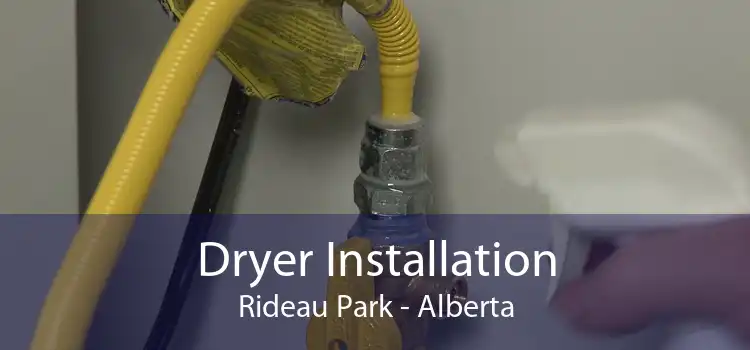 Dryer Installation Rideau Park - Alberta