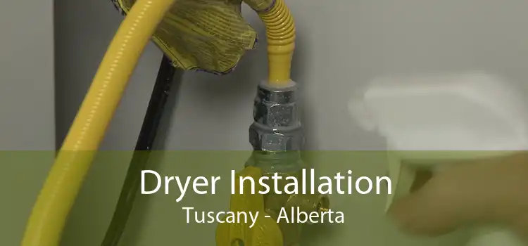 Dryer Installation Tuscany - Alberta