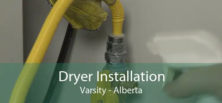 Dryer Installation Varsity - Alberta