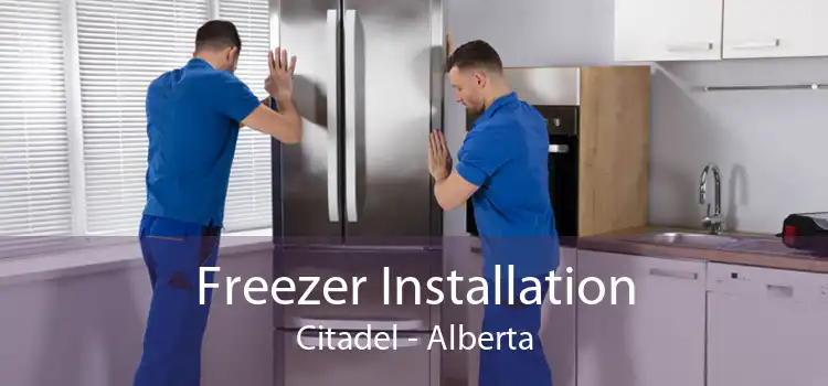 Freezer Installation Citadel - Alberta