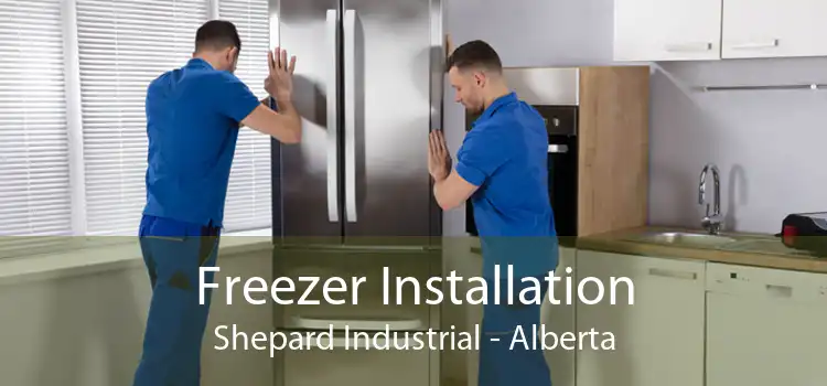 Freezer Installation Shepard Industrial - Alberta