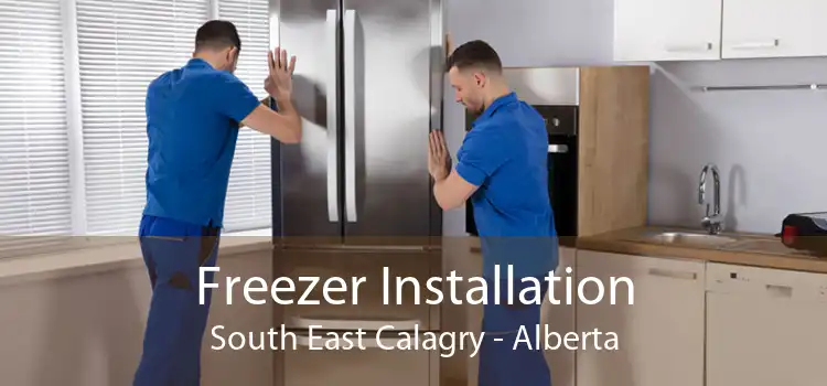 Freezer Installation South East Calagry - Alberta