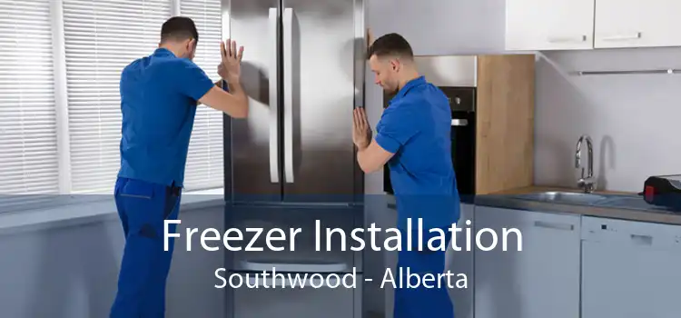 Freezer Installation Southwood - Alberta