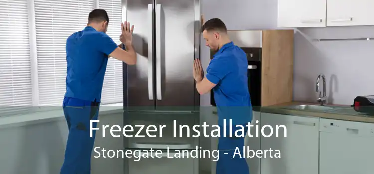Freezer Installation Stonegate Landing - Alberta