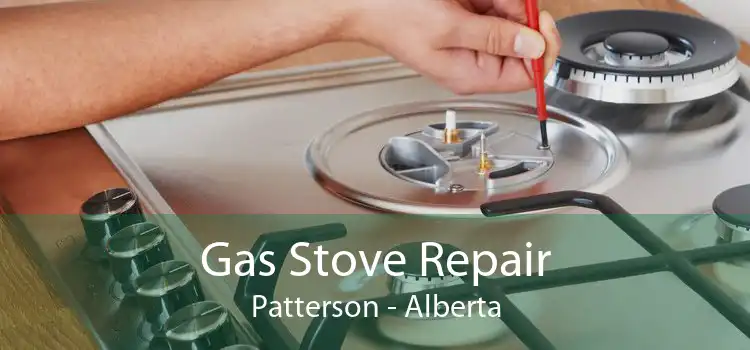 Gas Stove Repair Patterson - Alberta