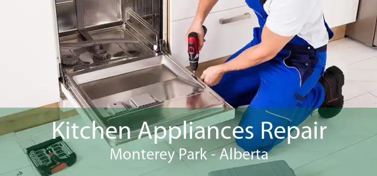 Kitchen Appliances Repair Monterey Park - Alberta