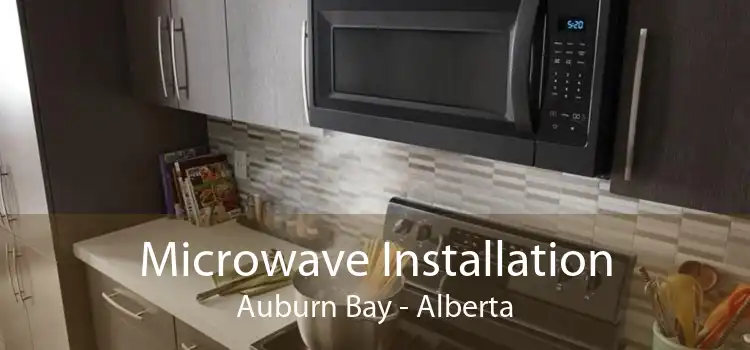 Microwave Installation Auburn Bay - Alberta