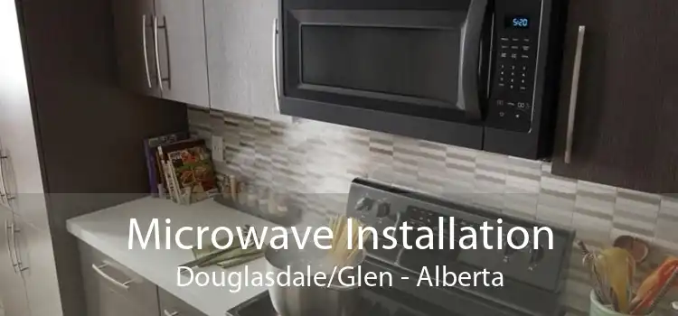 Microwave Installation Douglasdale/Glen - Alberta