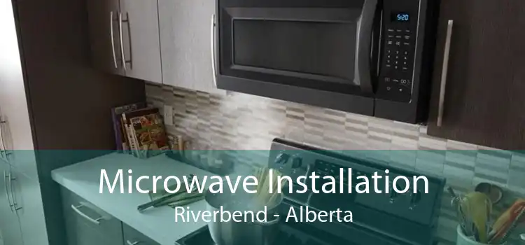 Microwave Installation Riverbend - Alberta