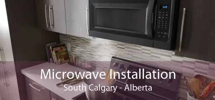 Microwave Installation South Calgary - Alberta