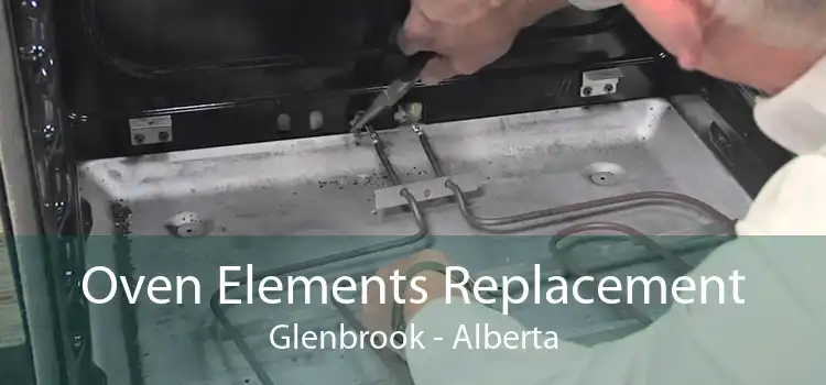Oven Elements Replacement Glenbrook - Alberta