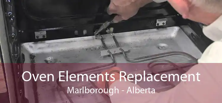 Oven Elements Replacement Marlborough - Alberta