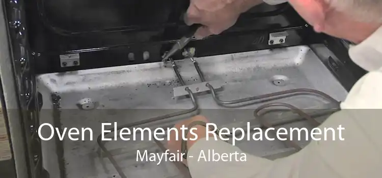 Oven Elements Replacement Mayfair - Alberta