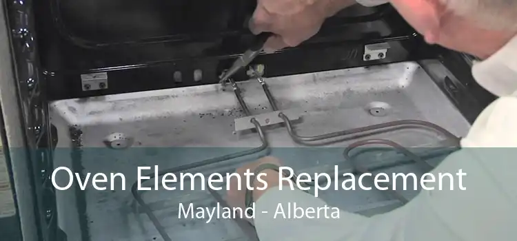 Oven Elements Replacement Mayland - Alberta