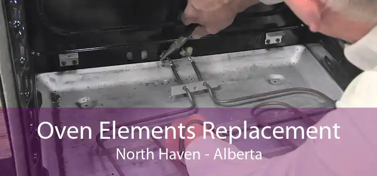Oven Elements Replacement North Haven - Alberta