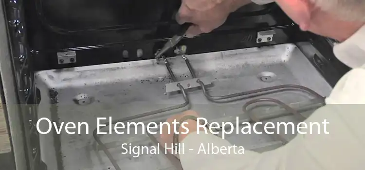 Oven Elements Replacement Signal Hill - Alberta