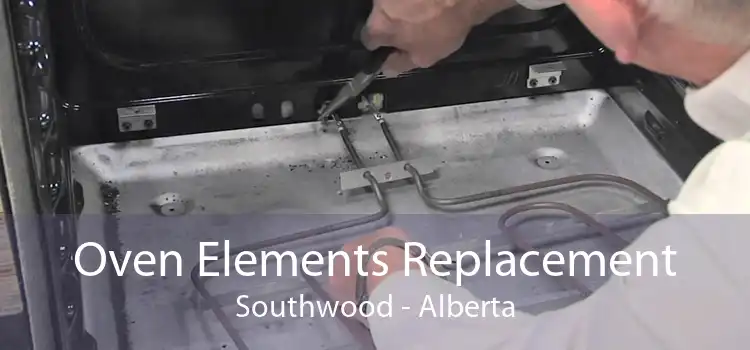 Oven Elements Replacement Southwood - Alberta