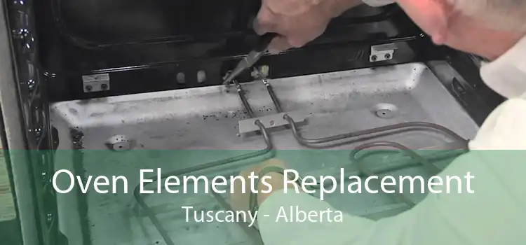 Oven Elements Replacement Tuscany - Alberta