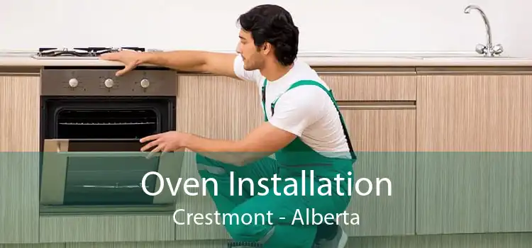 Oven Installation Crestmont - Alberta