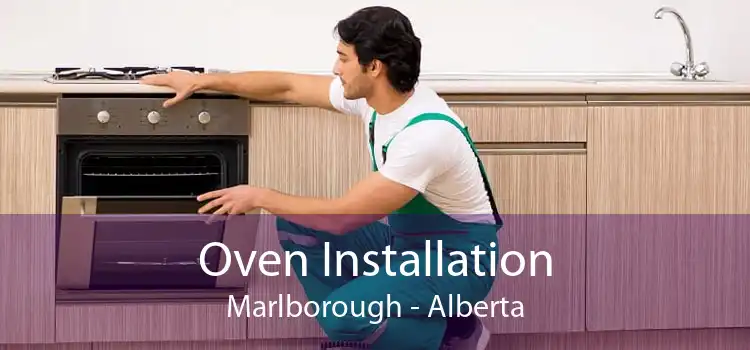 Oven Installation Marlborough - Alberta