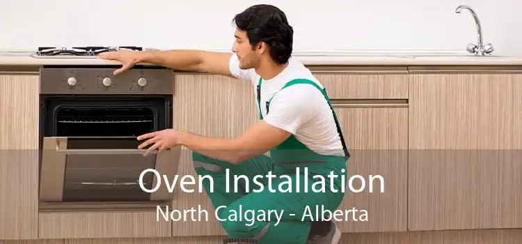 Oven Installation North Calgary - Alberta