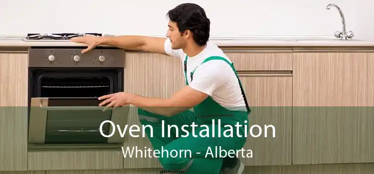 Oven Installation Whitehorn - Alberta