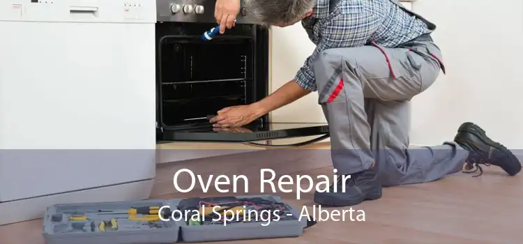Oven Repair Coral Springs - Alberta