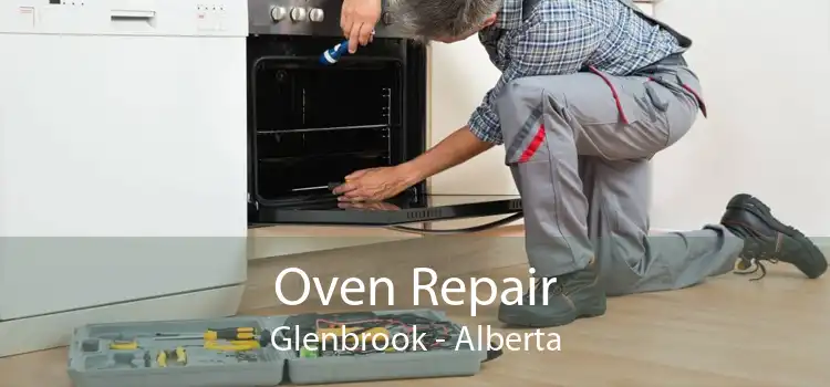 Oven Repair Glenbrook - Alberta