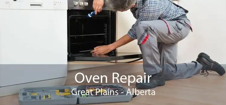 Oven Repair Great Plains - Alberta
