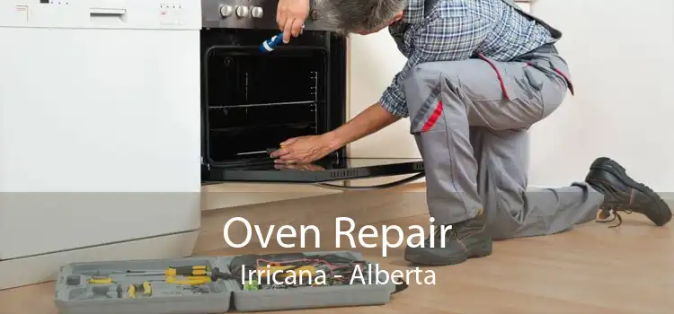 Oven Repair Irricana - Alberta